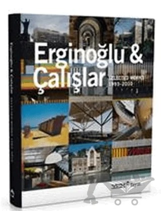 Erginoğlu ve Çalışlar  Works -  Selected 1993-2010  (İngilizce) – Kolektif – YEM Yayın kitap kapağı