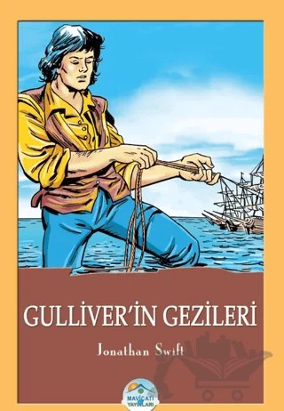 Gulliver’in Gezileri - Jonathan Swift – Jonathan Swift – Maviçatı Yayınları kitap kapağı