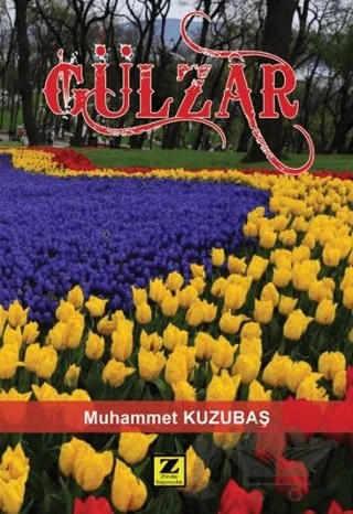 Gülzar – Muhammet Kuzubaş – Zinde Yayıncılık kitap kapağı