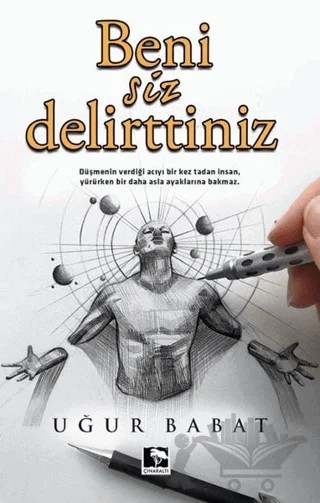 Beni Siz Delirttiniz – Uğur Babat – Çınaraltı Yayınları kitap kapağı