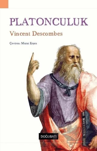 Platonculuk – Vincent Descombes – Doğu Batı Yayınları kitap kapağı
