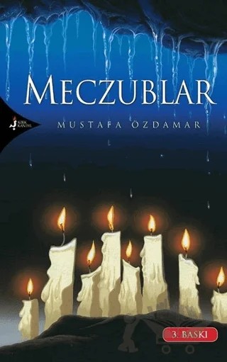 Meczublar – Mustafa Özdamar – Kırk Kandil Yayınları kitap kapağı