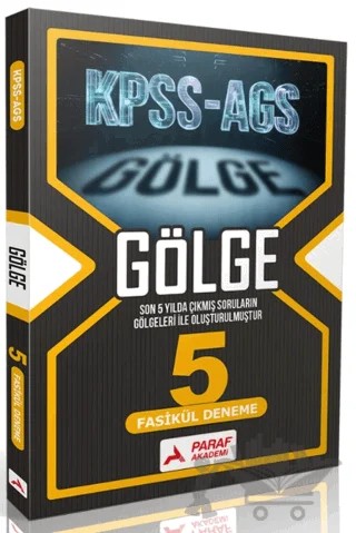 KPSS-AGS Gölge 5 Fasikül Deneme – Kolektif – Paraf Akademi kitap kapağı