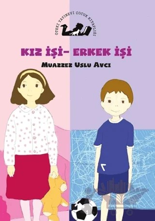 Kız İşi Erkek İşi – Muazzez Uslu Avcı – Öteki Yayınevi kitap kapağı