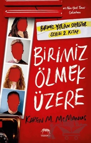 Birimiz Ölmek Üzere – Karen M. McManus – Yabancı Yayınları kitap kapağı