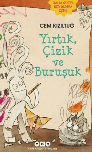 Yırtık, Çizik ve Buruşuk – Cem Kızıltuğ – Yapı Kredi Yayınları kitap kapağı