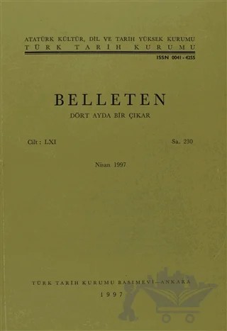 Belleten Sayı: 230 Cilt: 61 – Türk Tarih Kurumu Yayınları kitap kapağı