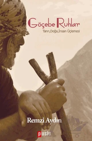 Göçebe Ruhlar – Remzi Aydın – Puslu Yayıncılık kitap kapağı