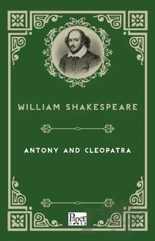 Antony and Cleopatra – William Shakespeare – Paper Books kitap kapağı