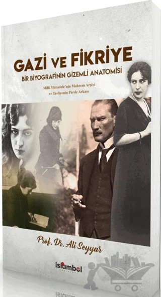 Gazi ve Fikriye – Ali Seyyar – İslâmbol Yayınları kitap kapağı