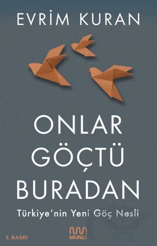 Onlar Göçtü Buradan – Evrim Kuran – Mundi kitap kapağı