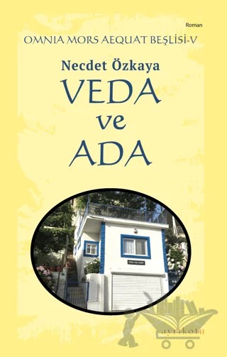 Veda ve Ada - Omnia Mors Aequat Beşlisi V – Necdet Özkaya – Ayrıkotu Yayınları kitap kapağı