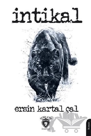 İntikal – Ersin Kartal Çal – Dorlion Yayınları kitap kapağı