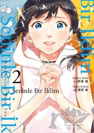 Seninle Bir İklim 2 – Makato Şinkai – Gerekli Şeyler Yayıncılık kitap kapağı