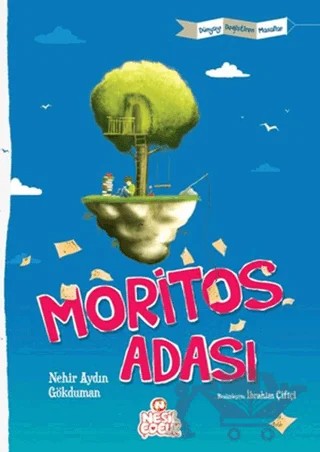 Moritos Adası – Nehir Aydın Gökduman – Nesil Çocuk Yayınları kitap kapağı