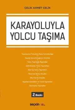 Karayoluyla Yolcu Taşıma – Çelik Ahmet Çelik – Seçkin Yayıncılık kitap kapağı