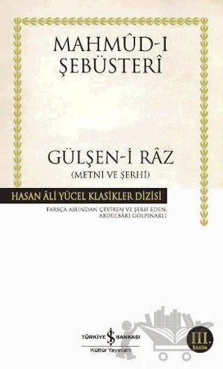 Gülşen-i Raz – Mahmud-ı Şebüsteri – İş Bankası Kültür Yayınları kitap kapağı