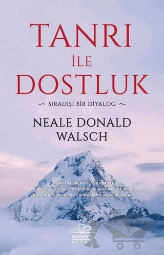 Tanrı ile Dostluk – Neale Donald Walsch – Nemesis Kitap kitap kapağı