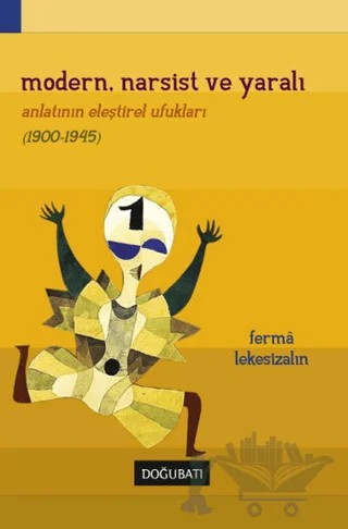 Modern, Narsist ve Yaralı – Ferma Lekesizalın – Doğu Batı Yayınları kitap kapağı