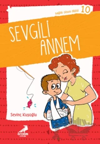 Sevgili Annelerim – ismail kocamaz – Erdem Çocuk kitap kapağı