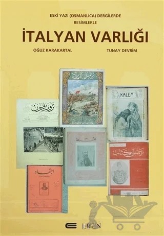 İtalyan Varlığı – Oğuz Karakartal, Tunay Devrim – Eren Yayıncılık kitap kapağı