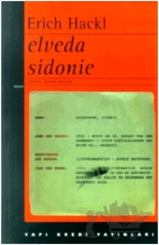 Elveda Sidonie – Erich Hackl – Yapı Kredi Yayınları kitap kapağı