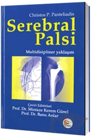 Serebral Palsi – Christos P. Panteliadis – Pelikan Tıp Teknik Yayıncılık kitap kapağı