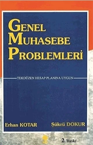Genel Muhasebe Problemleri – Erhan Kotar, Şükrü Dokur – Ekin Basım Yayın kitap kapağı