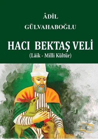 Hacı Bektaş Veli – Adil Gülvahaboğlu – Payda Yayıncılık kitap kapağı