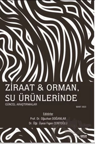 Ziraat - Orman, Su Ürünlerinde Güncel Araştırmalar – Figen Ceritoğlu, Oğuzhan Doğanlar – Gece Kitaplığı kitap kapağı