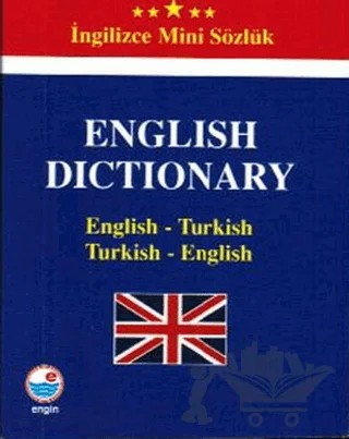 İngilizce Mini Sözlük (English-Turkish / Turkish-English) – Emine Seda Çağlayan – Engin Yayınevi kitap kapağı