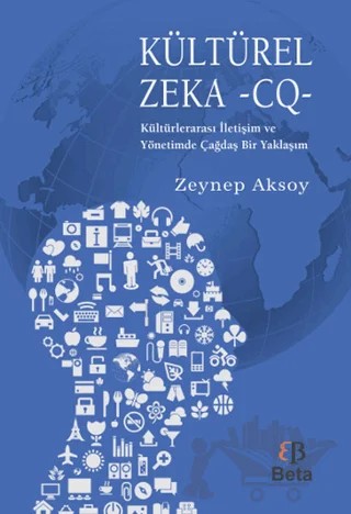 Kültürel Zeka -CQ- – Zeynep Aksoy – Beta Yayınevi kitap kapağı