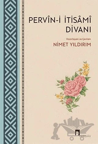 Pervin-i İtisami Divanı – Nimet Yıldırım – Dergah Yayınları kitap kapağı