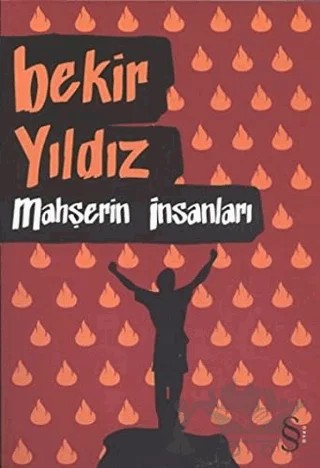 Mahşerin İnsanları – Bekir Yıldız – Everest Yayınları kitap kapağı