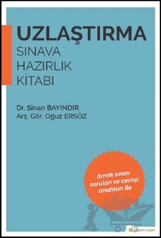Uzlaştırma (Sınava Hazırlık Kitabı) – Oğuz Ersöz, Sinan Bayındır – Hiperlink Yayınları kitap kapağı