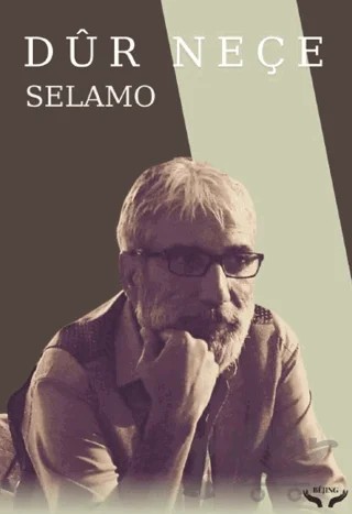 Dûr Neçe – Selamo – Bêjing kitap kapağı