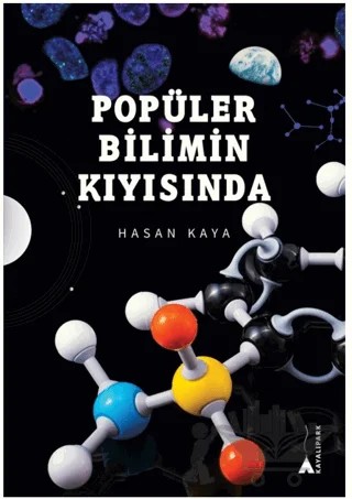 Popüler Bilimin Kıyısında – Hasan Kaya – Kayalıpark kitap kapağı