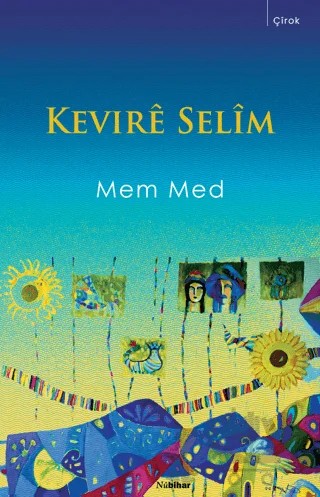 Kevire Selim – Mem Med – Nubihar Yayınları kitap kapağı