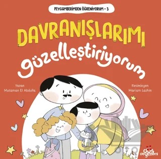 Peygamberimden Öğreniyorum 3 - Davranışlarımı Güzelleştiriyorum – Mutaman El Abdulla – Düş Değirmeni kitap kapağı