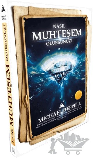 Nasıl Muhteşem Olursunuz? – Michael Heppell – Kuzey Yayınları kitap kapağı