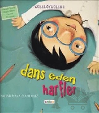 Güzel Öyküler 2 - Dans Eden Harfler – Sahar Naja Mahfouz – Erdem Çocuk kitap kapağı