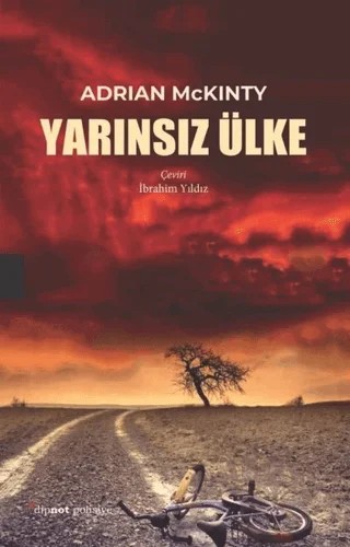Yarınsız Ülke – Adrian McKinty – Dipnot Yayınları kitap kapağı