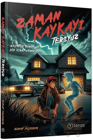 Zaman Kaykayı: Tersyüz – Günay Yıldırım – Teras Kitap kitap kapağı