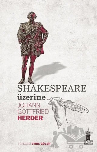 Shakespeare Üzerine – Johann Gottfried Herder – Beyoğlu Kitabevi kitap kapağı