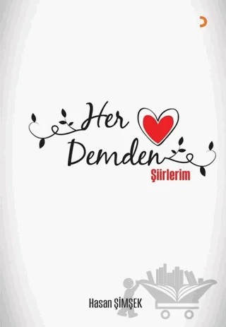 Her Demden Şiirlerim – Hasan Şimşek – Cinius Yayınları kitap kapağı