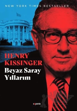 Beyaz Saray Yıllarım (3 Cilt Takım) – Henry Kissinger – Kopernik Kitap kitap kapağı