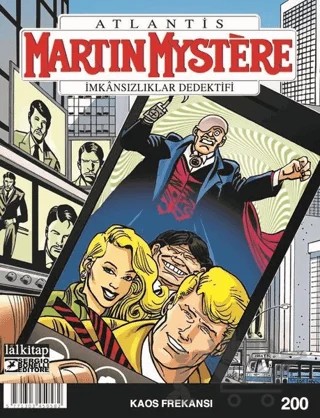 Martin Mystere Sayı: 200 - Kaos Frekansı – Lal Kitap kitap kapağı