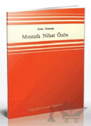 Mustafa Nihat Özön – Emin Özdemir – Türk Dil Kurumu Yayınları kitap kapağı