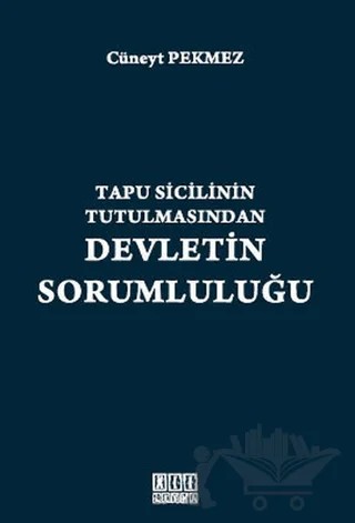 Tapu Sicilinin Tutulmasından Devletin Sorumluluğu – Kolektif – On İki Levha Yayınları kitap kapağı