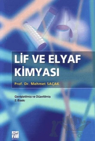 Lif ve Elyaf Kimyası – Mehmet Saçak – Gazi Kitabevi kitap kapağı